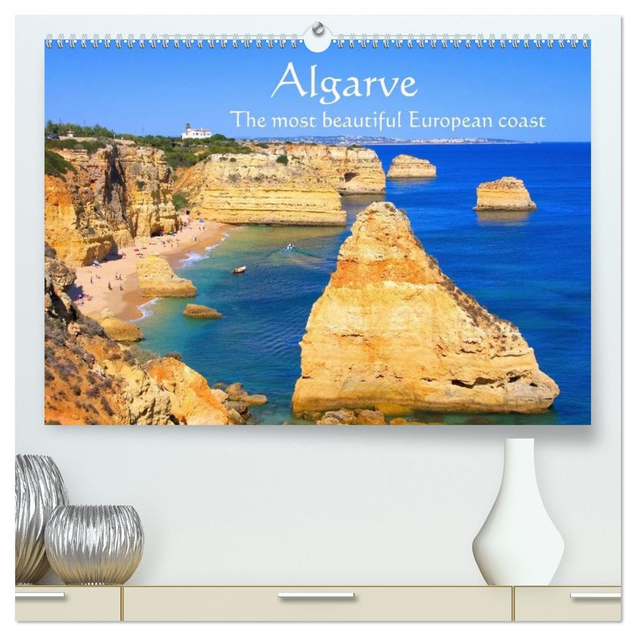 Algarve - The most beautiful European coast (High Quality Premium Wall Calendar 2026 DIN A2 landscape),CALVENDO 12 Month Wall Calendar: Some of the wide sandy beaches in Portugal Leisure, Home & Garden