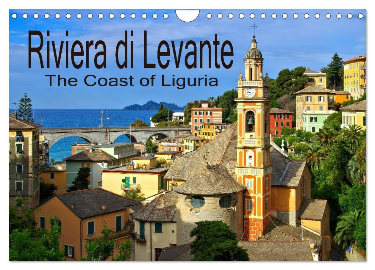 Riviera di Levante The Coast of Liguria (Wall Calendar 2026 DIN A4 landscape), CALVENDO 12 Month Wall Calendar: Italy's finest coast Leisure, Home & Garden