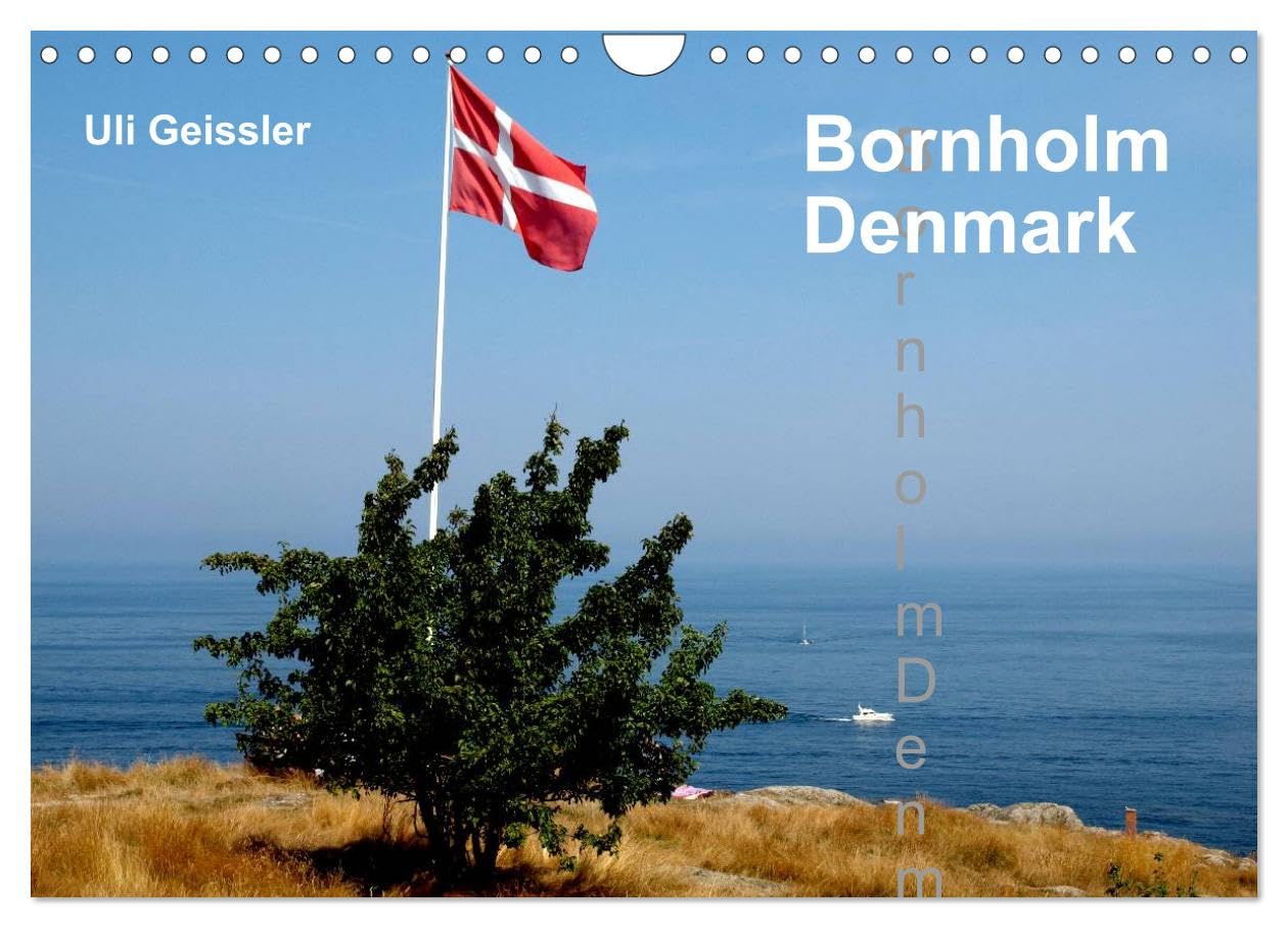 Bornholm - Denmark (Wall Calendar 2026 DIN A4 landscape), CALVENDO 12 Month Wall Calendar: Bornholm at Summer Books