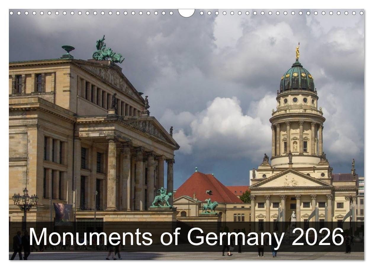 Monuments of Germany 2026 (Wall Calendar 2026 DIN A3 landscape), CALVENDO 12 Month Wall Calendar: The best photos from Wiki Loves Monuments, the world's largest photo competition on Wikipedia Books