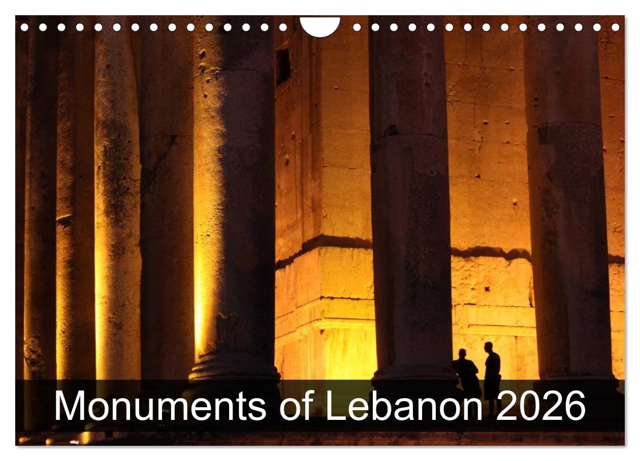 Monuments of Lebanon 2026 (Wall Calendar 2026 DIN A4 landscape), CALVENDO 12 Month Wall Calendar: The best photos from Wiki Loves Monuments, the world's largest photo competition on Wikipedia Books