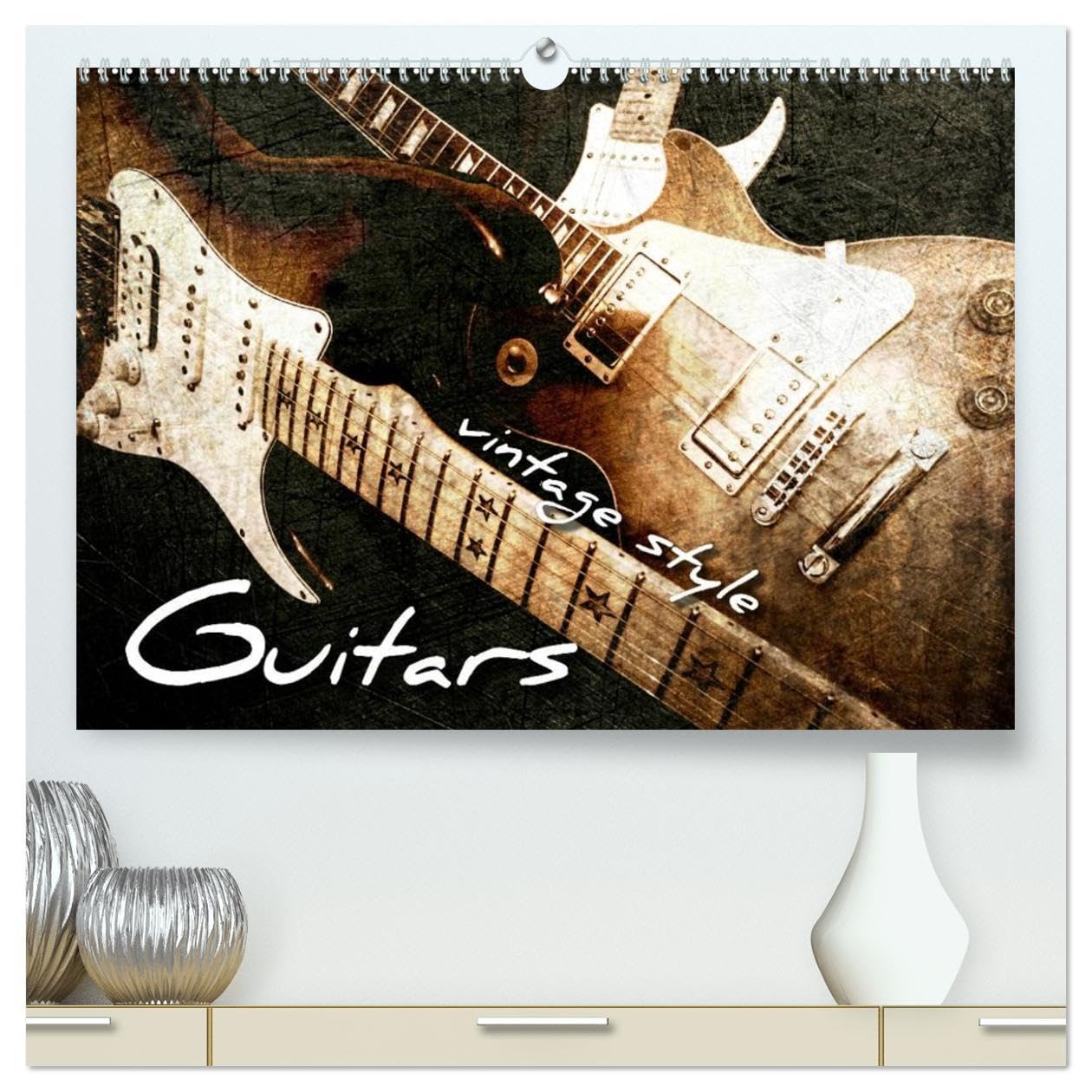 GUITARS Vintage Style (High Quality Premium Wall Calendar 2026 DIN A2 landscape),CALVENDO 12 Month Wall Calendar: Vintage photos of electric guitars and electric basses Leisure, Home & Garden
