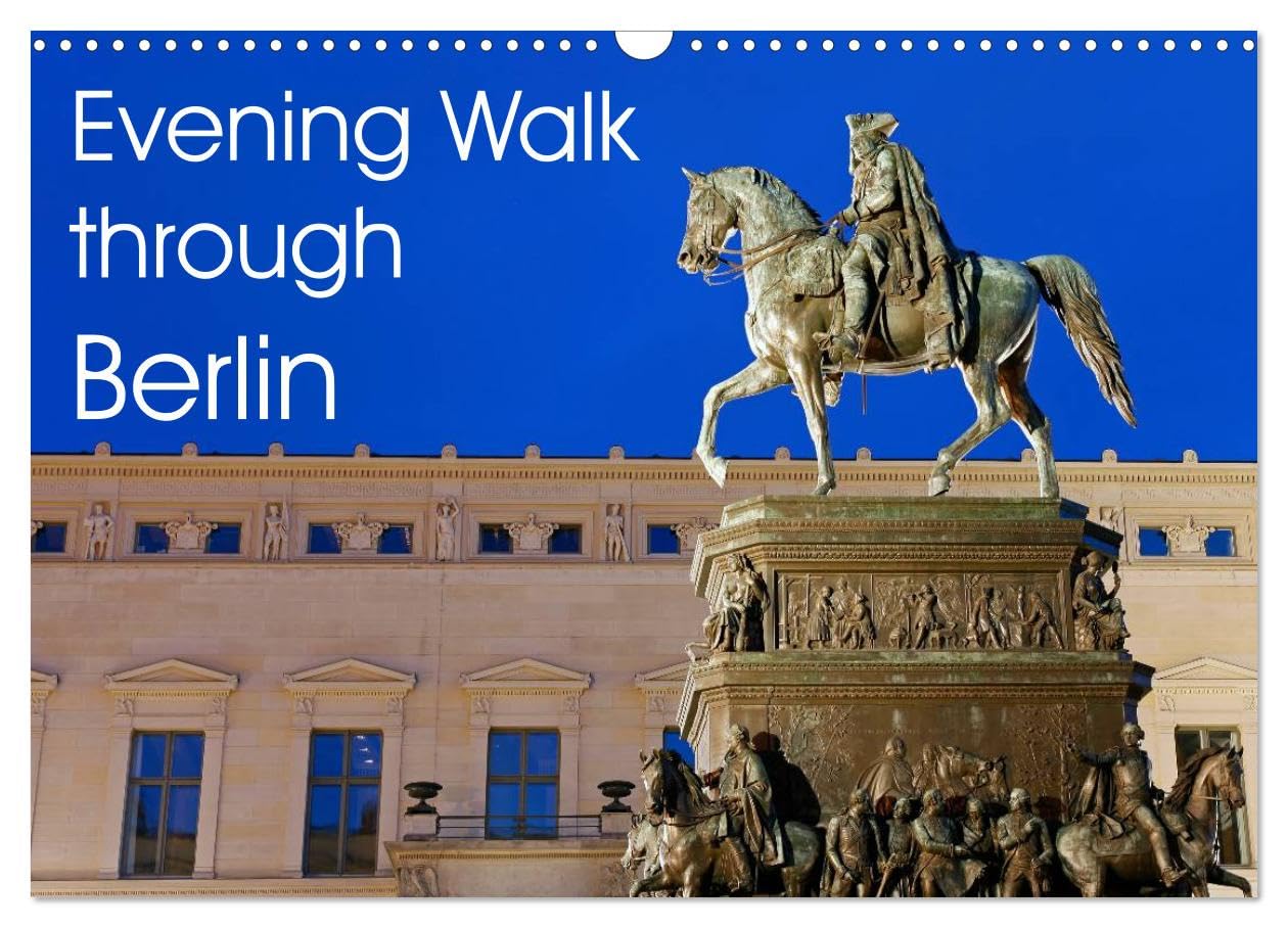 Evening Walk through Berlin (Wall Calendar 2026 DIN A3 landscape), CALVENDO 12 Month Wall Calendar: Berlin at Night Leisure, Home & Garden