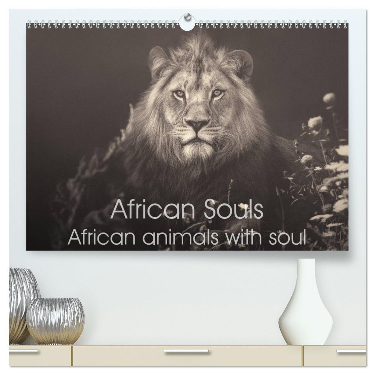 African Souls African animals with soul (High Quality Premium Wall Calendar 2026 DIN A2 landscape),CALVENDO 12 Month Wall Calendar: Enchanting animal souls of african nature Natural Sciences