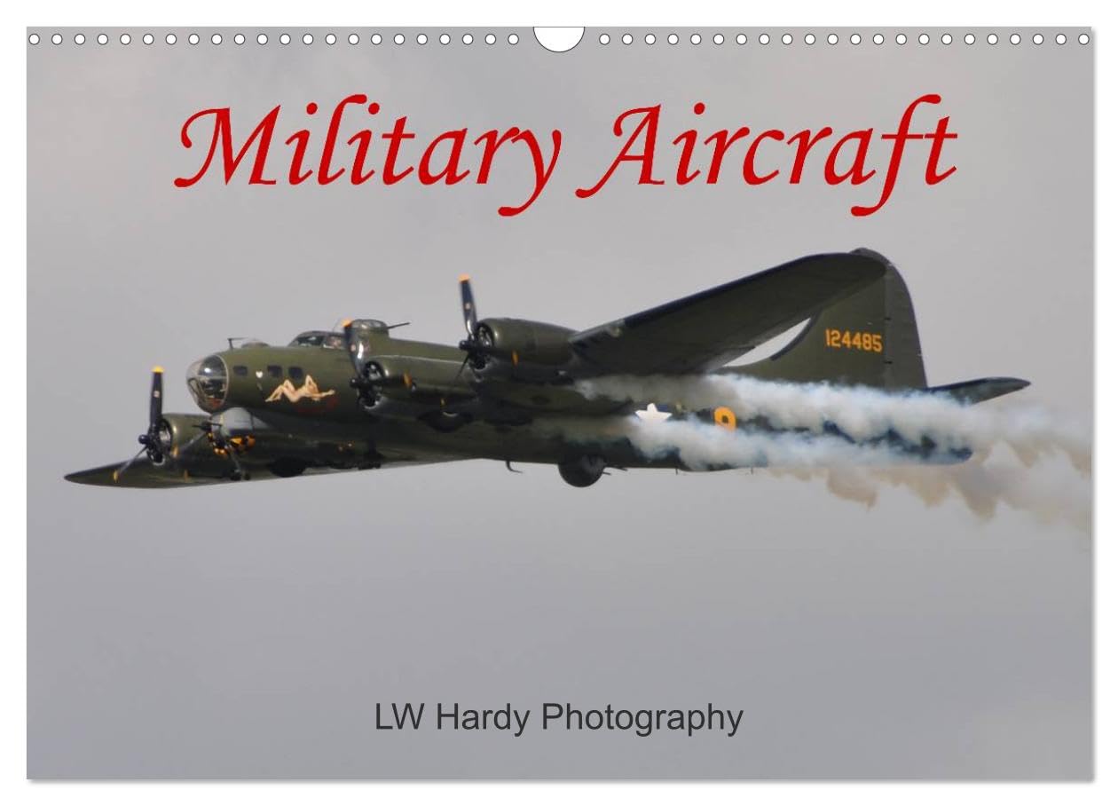 Military Aircraft (Wall Calendar 2026 DIN A3 landscape), CALVENDO 12 Month Wall Calendar: An exciting collection of military aircraft, past and present Books