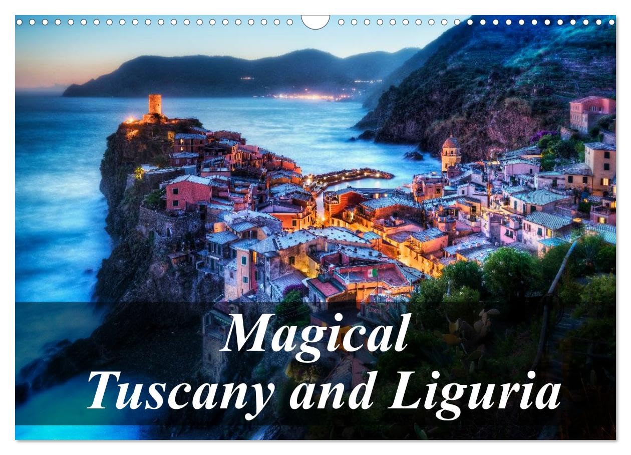 Magical Tuscany and Liguria (Wall Calendar 2026 DIN A3 landscape), CALVENDO 12 Month Wall Calendar: Photographic journey through the most beautiful regions of Italy Leisure, Home & Garden