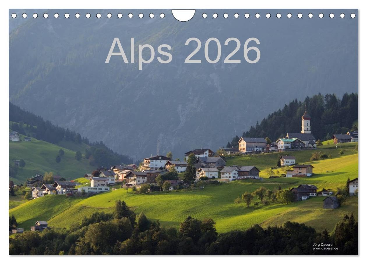 Alps 2026 (Wall Calendar 2026 DIN A4 landscape), CALVENDO 12 Month Wall Calendar: Landscape, mountains, cities and villages of the alps in the heart of Europe Leisure, Home & Garden