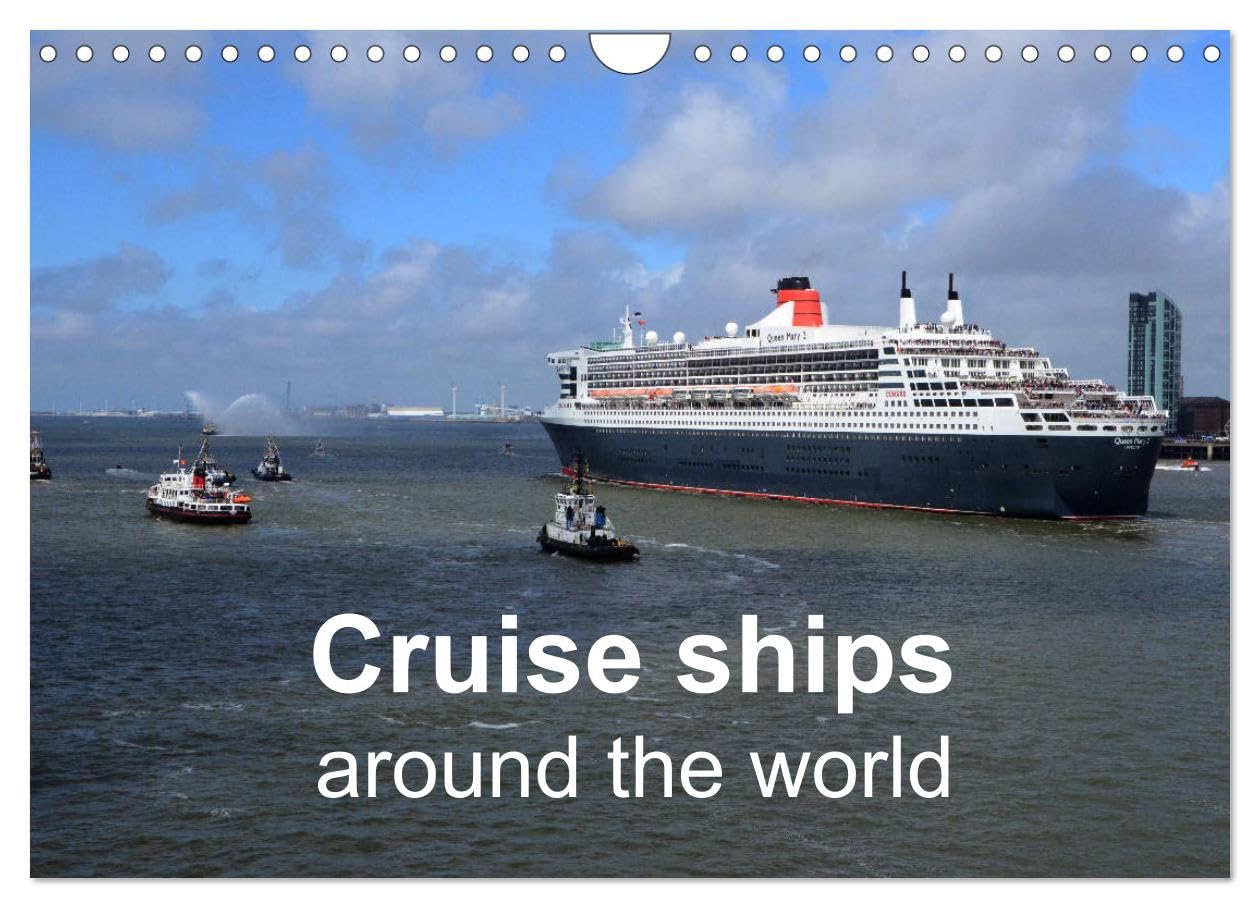 Cruise ships around the world (Wall Calendar 2026 DIN A4 landscape), CALVENDO 12 Month Wall Calendar: Full colour photographs of cruise ships in stunning locations around the world Leisure, Home & Garden