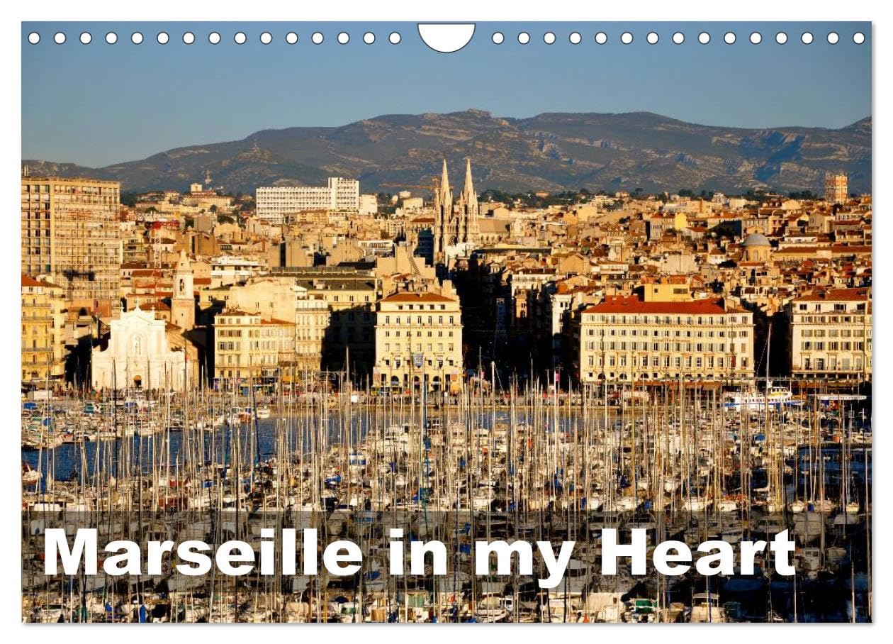 Marseille in my Heart (Wall Calendar 2026 DIN A4 landscape), CALVENDO 12 Month Wall Calendar: Marseille in Winter Time Leisure, Home & Garden