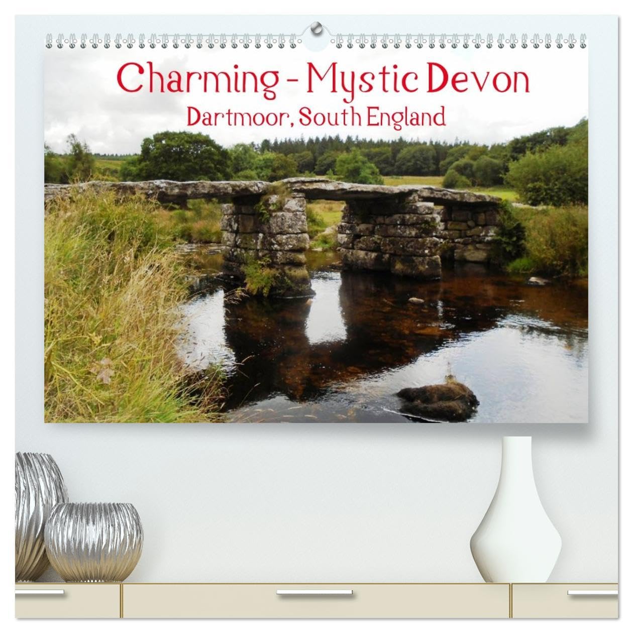Charming - Mystic Devon Dartmoor, South England (High Quality Premium Wall Calendar 2026 DIN A2 landscape),CALVENDO 12 Month Wall Calendar: Dartmoor ... Park status, it covers 954 square kilometers. Leisure, Home & Garden