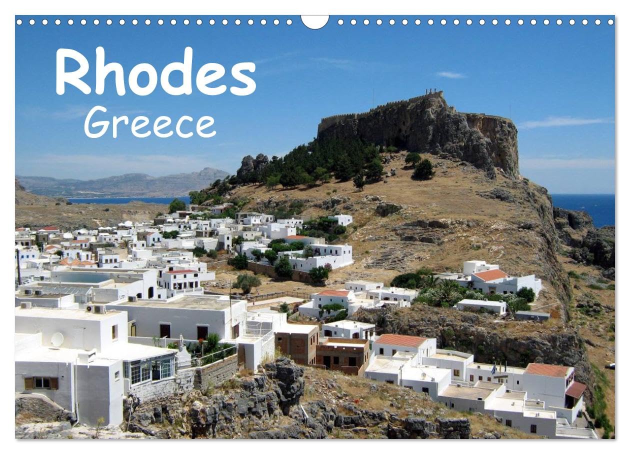 Rhodes - Greece (Wall Calendar 2026 DIN A3 landscape), CALVENDO 12 Month Wall Calendar: Dreams of Greece Film, Art & Culture