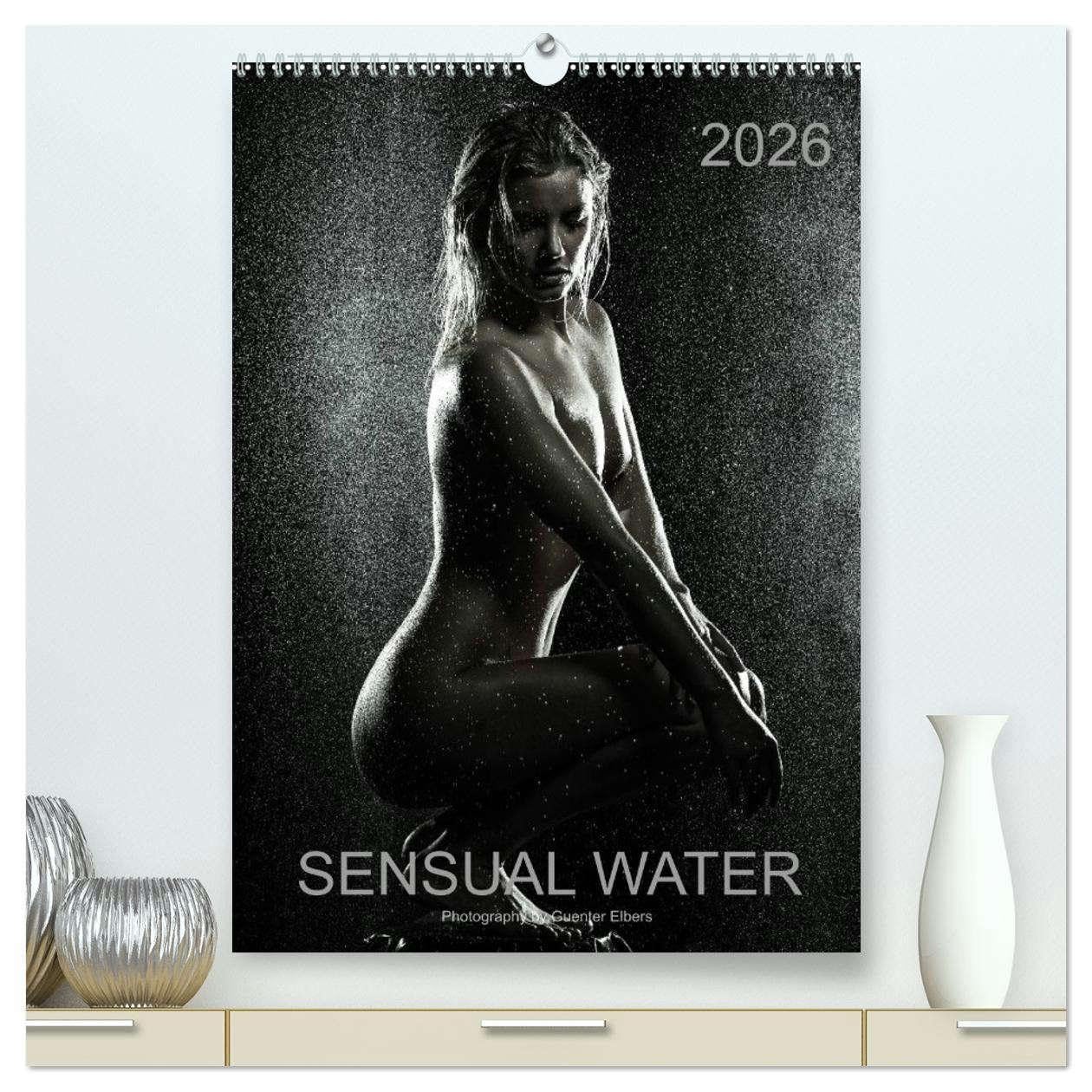 Sensual Water (High Quality Premium Wall Calendar 2026 DIN A2 portrait),CALVENDO 12 Month Wall Calendar: Aesthetic nude photography in black and white Social Sciences