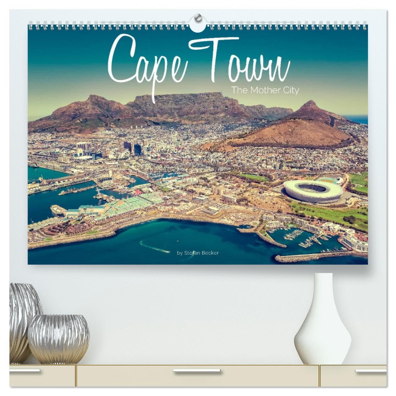 Cape Town - The Mother City (High Quality Premium Wall Calendar 2026 DIN A2 landscape),CALVENDO 12 Month Wall Calendar: Explore the beauty of South Africa's Mother City Leisure, Home & Garden