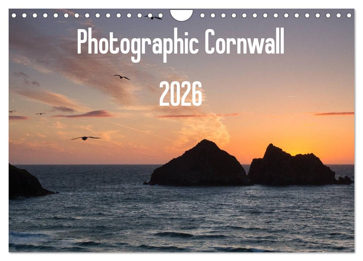 Photographic Cornwall 2026 (Wall Calendar 2026 DIN A4 landscape), CALVENDO 12 Month Wall Calendar: A stunning collection of images to celebrate Cornwall's varied countryside and coastline Film, Art & Culture