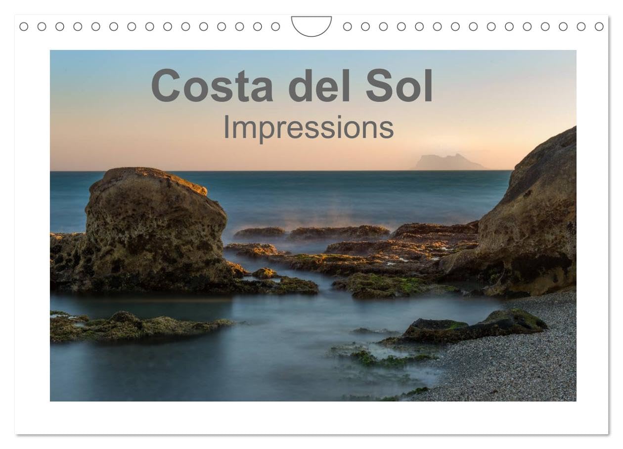 Costa del Sol Impressions (Wall Calendar 2026 DIN A4 landscape), CALVENDO 12 Month Wall Calendar: Coastline of almost 200 miles, bland climate, over ... backland, ancient white villages ... Books