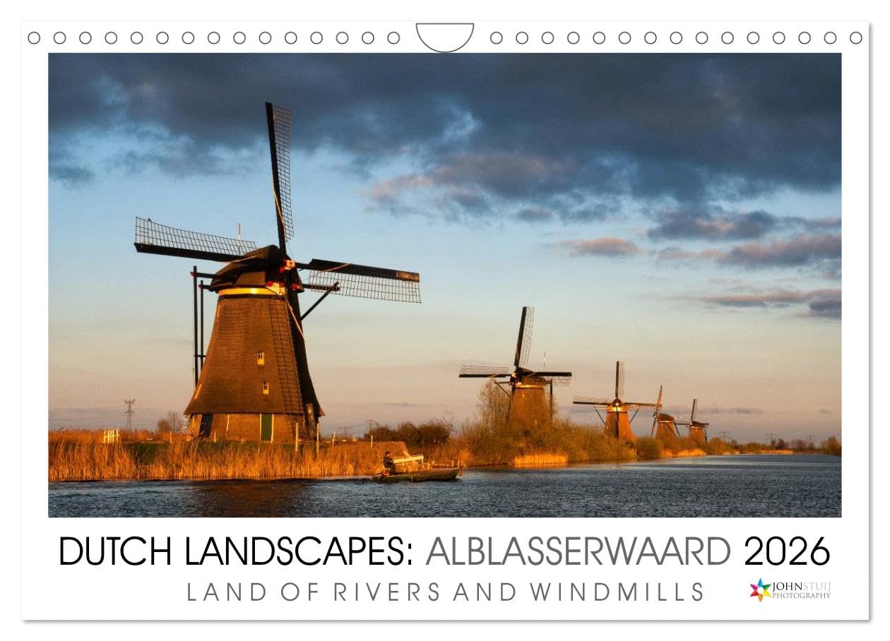 Dutch Landscapes: Alblasserwaard 2026 (Wall Calendar 2026 DIN A4 landscape), CALVENDO 12 Month Wall Calendar: Land of Rivers and Windmills Leisure, Home & Garden