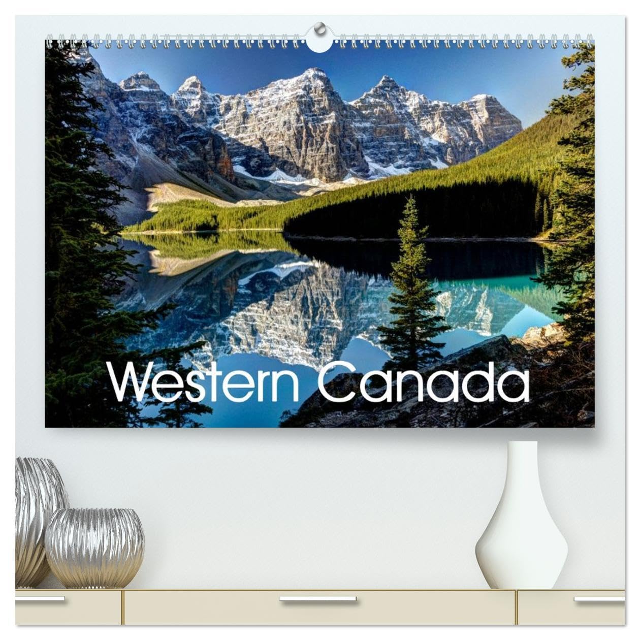 Western Canada (High Quality Premium Wall Calendar 2026 DIN A2 landscape),CALVENDO 12 Month Wall Calendar: Fascinating photos of the awesome landscapes in the western part of Canada Leisure, Home & Garden