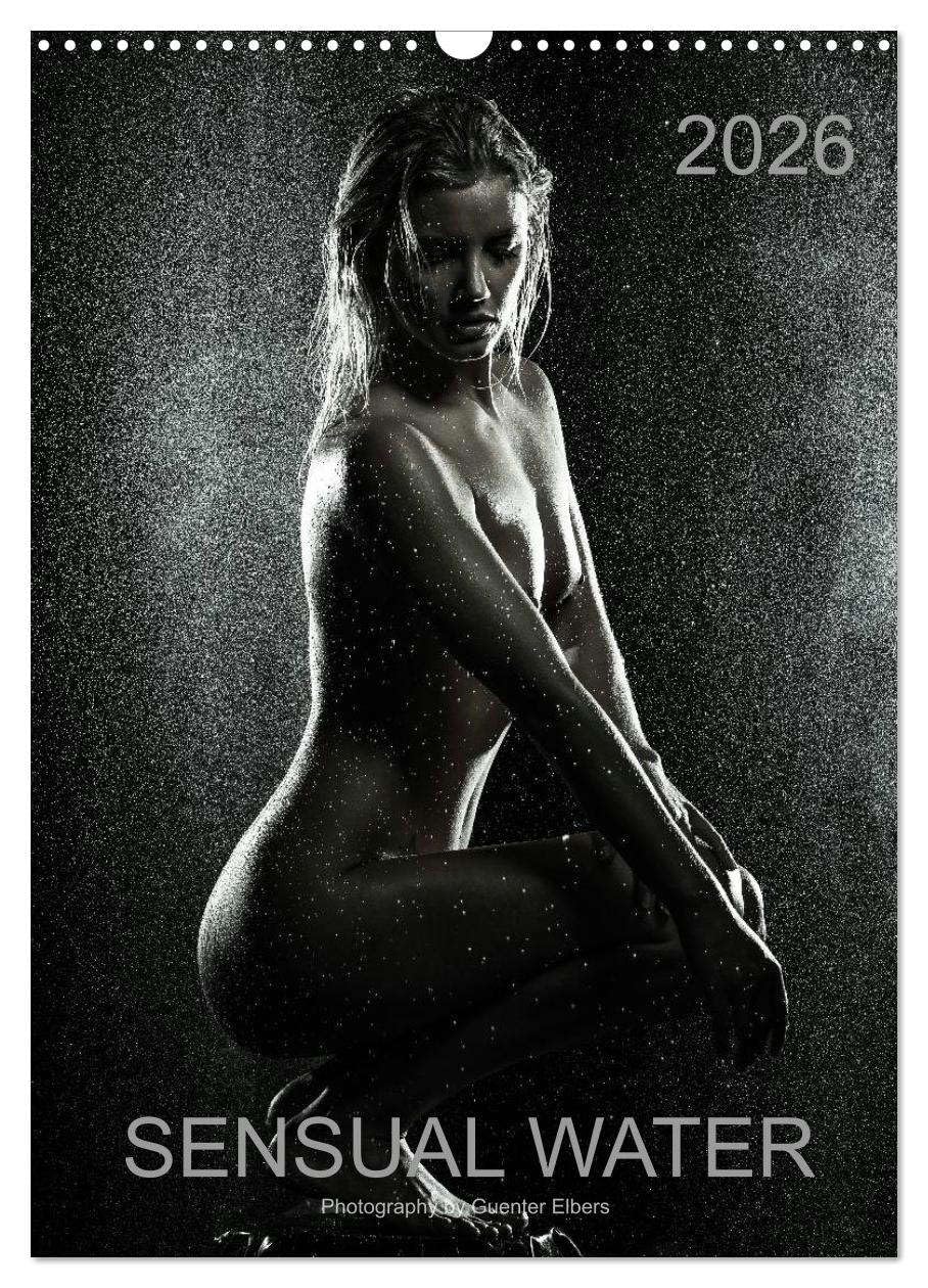 Sensual Water (Wall Calendar 2026 DIN A3 portrait), CALVENDO 12 Month Wall Calendar: Aesthetic nude photography in black and white Social Sciences