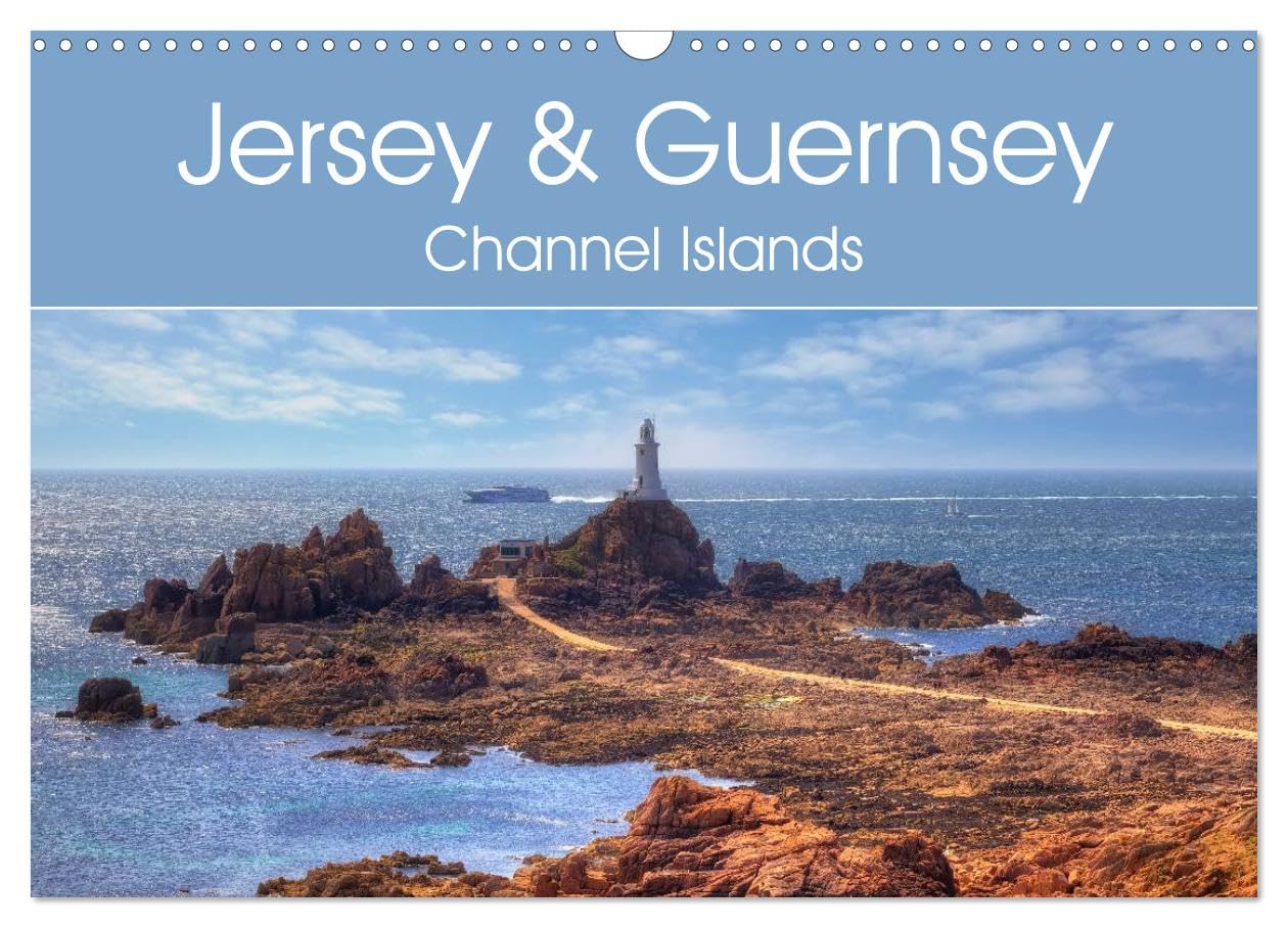 Jersey & Guernsey - Channel Islands (Wall Calendar 2026 DIN A3 landscape), CALVENDO 12 Month Wall Calendar: The two most famous Channel Islands Jersey ... picturesque bays and 2,000 hours of sunshine Leisure, Home & Garden