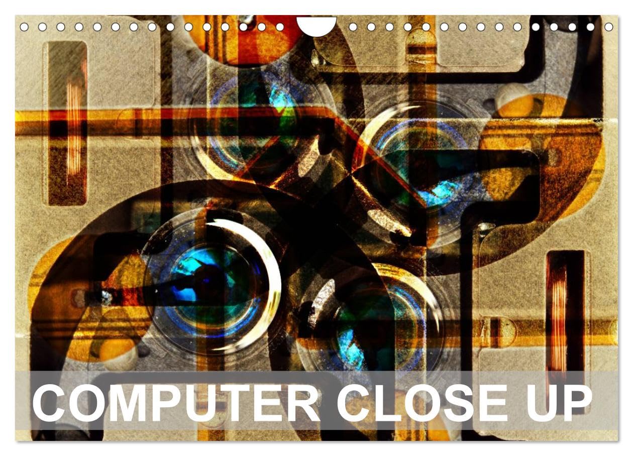 Computer Close Up (Wall Calendar 2026 DIN A4 landscape), CALVENDO 12 Month Wall Calendar: Computer parts as you have never seen them before. Photography
