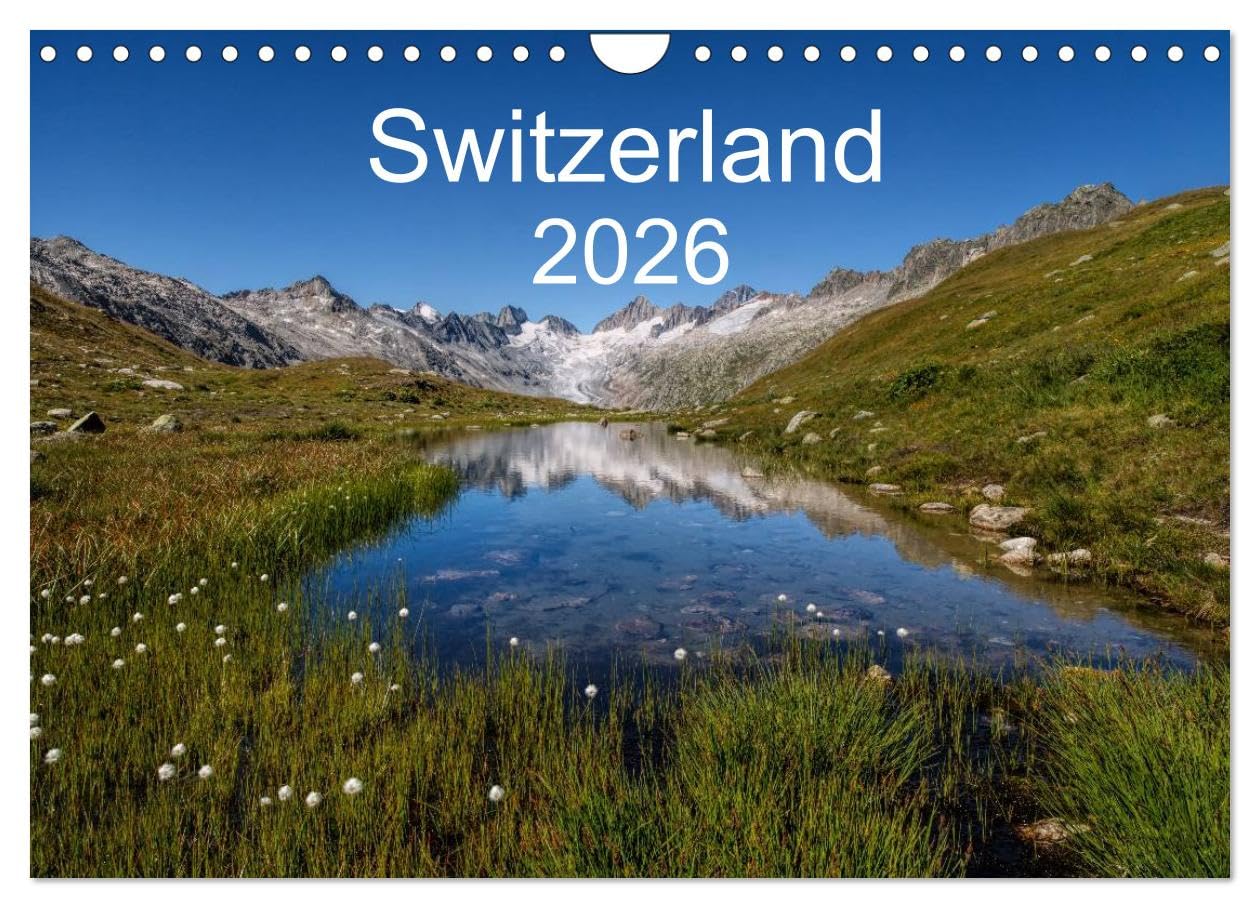 Switzerland Mountainscapes 2026 (Wall Calendar 2026 DIN A4 landscape), CALVENDO 12 Month Wall Calendar: A journey through the beautiful Swiss mountain scenery in four seasons Leisure, Home & Garden