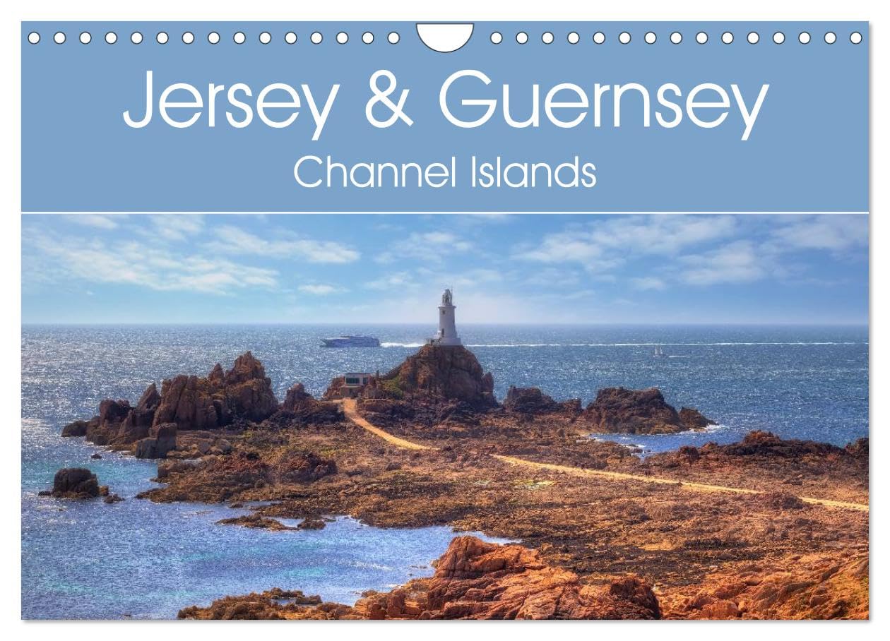 Jersey & Guernsey - Channel Islands (Wall Calendar 2026 DIN A4 landscape), CALVENDO 12 Month Wall Calendar: The two most famous Channel Islands Jersey ... picturesque bays and 2,000 hours of sunshine Leisure, Home & Garden