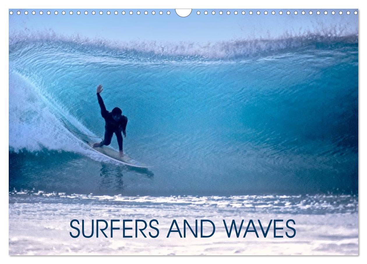 SURFERS AND WAVES (Wall Calendar 2026 DIN A3 landscape), CALVENDO 12 Month Wall Calendar: Feel the waves and the power of nature Leisure, Home & Garden