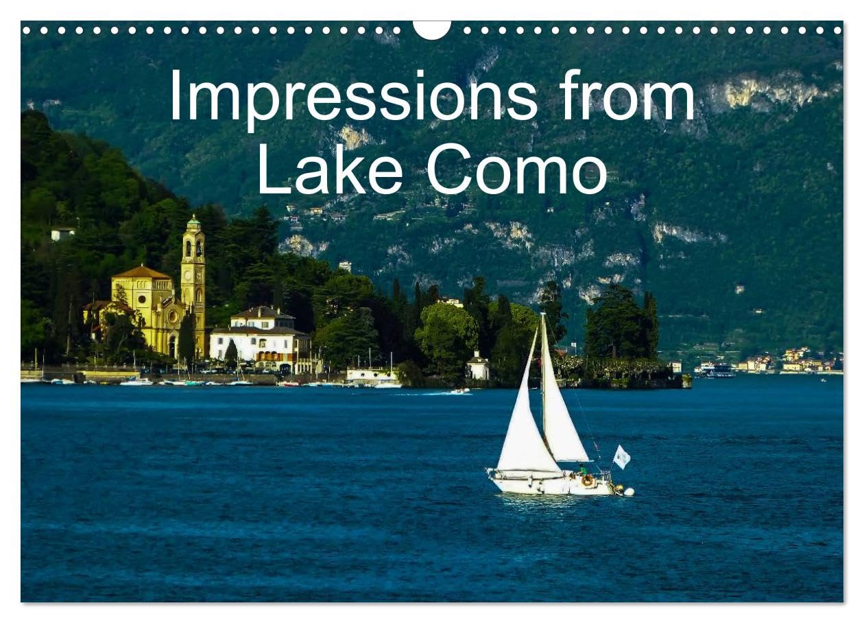 Impressions from Lake Como / UK-Version (Wall Calendar 2026 DIN A3 landscape), CALVENDO 12 Month Wall Calendar: Impressions from Lake Como Leisure, Home & Garden