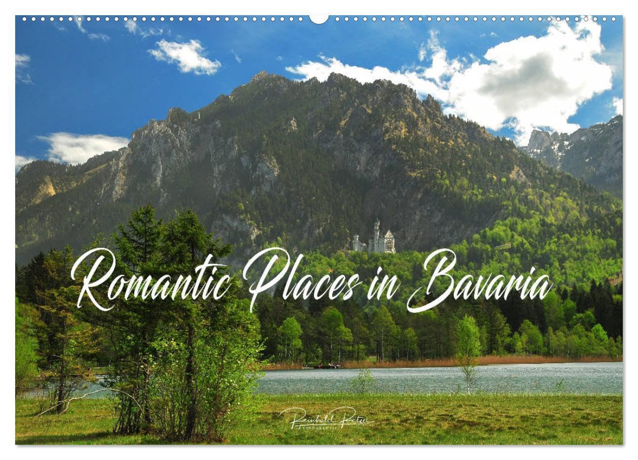Romantic Places In Bavaria (Wall Calendar 2026 DIN A2 landscape), CALVENDO 12 Month Wall Calendar: A picturesque trip through the south of Germany Books