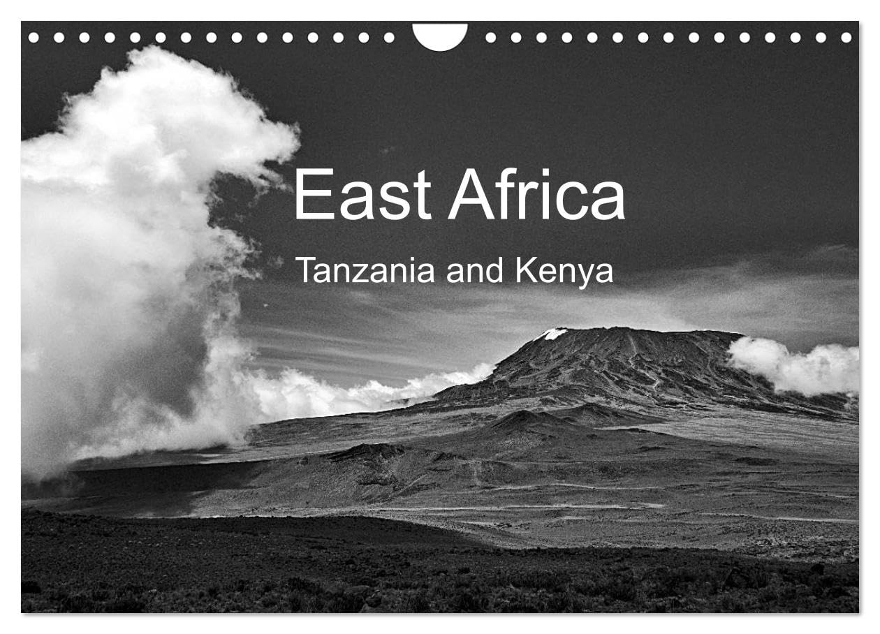 East Africa - Tanzania and Kenya / UK-Version (Wall Calendar 2026 DIN A4 landscape), CALVENDO 12 Month Wall Calendar: Black and white photography: Wildlife, landscape, people in Tanzania und Kenya Leisure, Home & Garden
