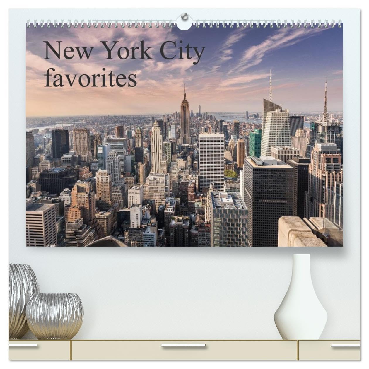 New York City favorites / UK-Version (High Quality Premium Wall Calendar 2026 DIN A2 landscape),CALVENDO 12 Month Wall Calendar: This calendar presents the "Big Apple" at its best Photography