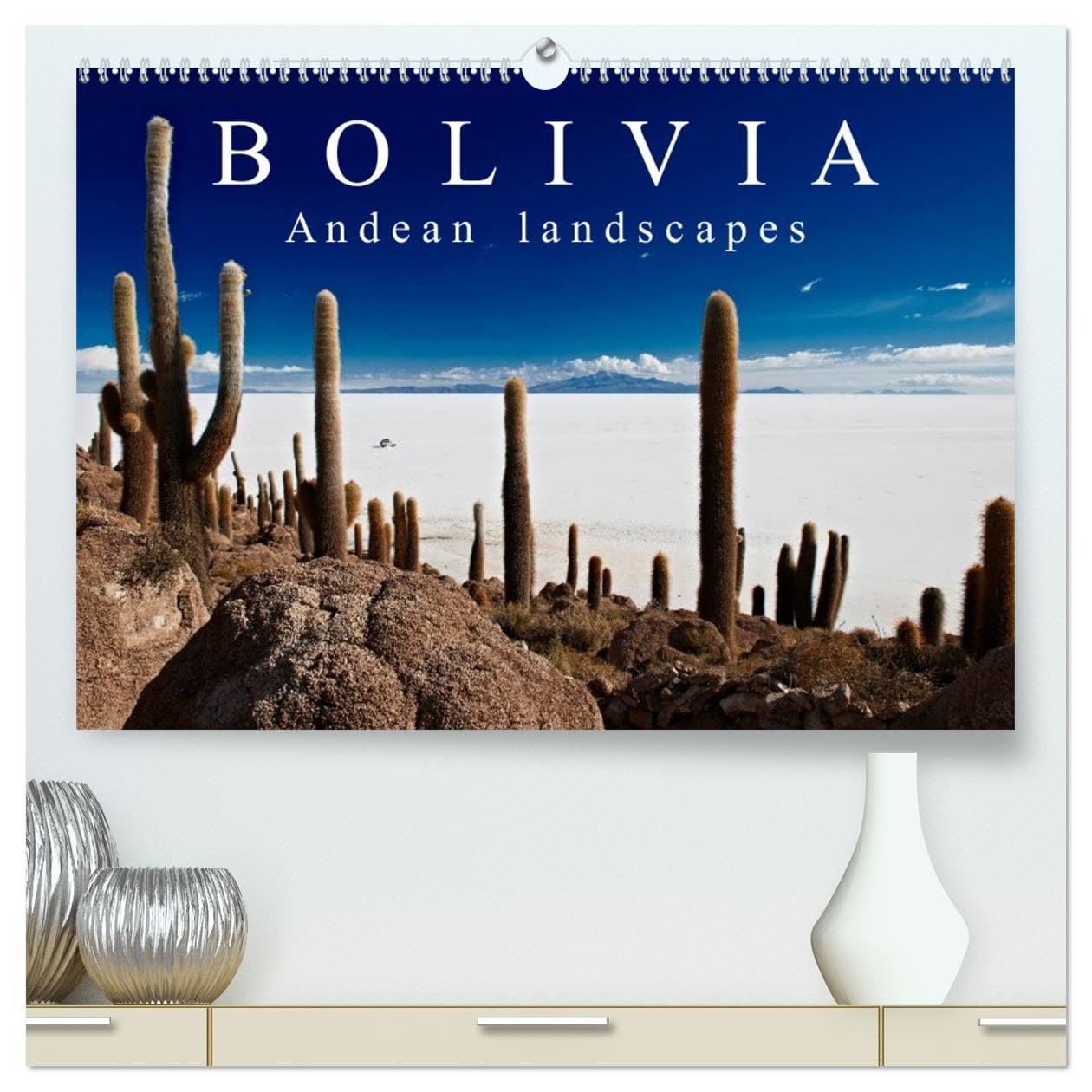 Bolivia Andean landscapes / UK-Version (High Quality Premium Wall Calendar 2026 DIN A2 landscape),CALVENDO 12 Month Wall Calendar: Photos of ... the Andes of South America's country Bolivia Leisure, Home & Garden