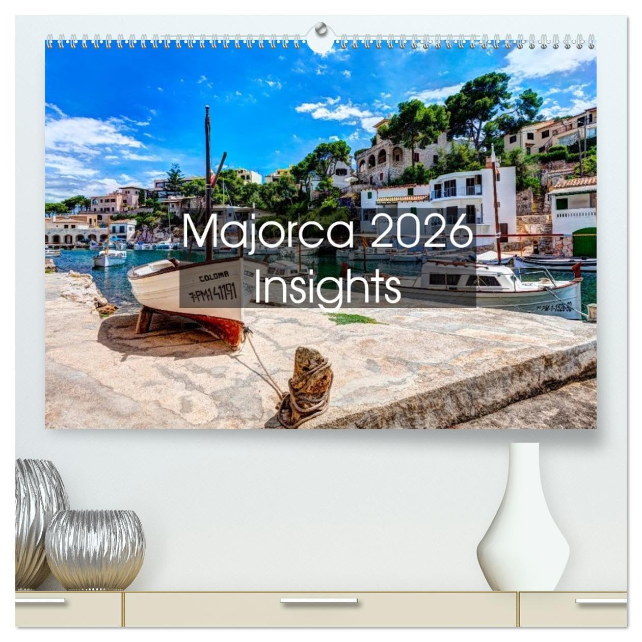 Majorca 2026 Insights (High Quality Premium Wall Calendar 2026 DIN A2 landscape),CALVENDO 12 Month Wall Calendar: Great pictures of Majorca invite you ... and new views in a totally different light. Leisure, Home & Garden