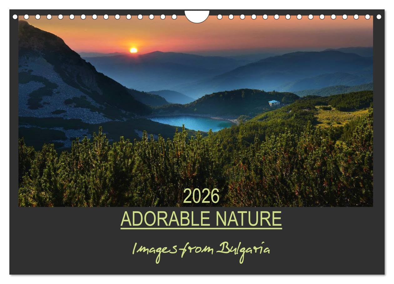 Adorable Nature - Images from Bulgaria / UK-Version (Wall Calendar 2026 DIN A4 landscape), CALVENDO 12 Month Wall Calendar: The beautiful nature of Bulgaria Leisure, Home & Garden
