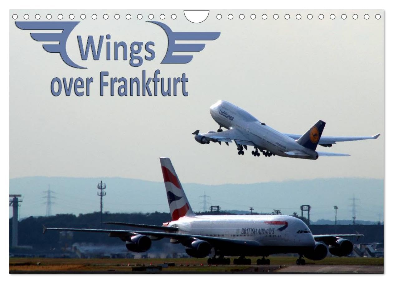 Wings over Frankfurt (UK Edition) (Wall Calendar 2026 DIN A4 landscape), CALVENDO 12 Month Wall Calendar: A calendar for aviation enthusiasts - each month displays a different airline/aircraft Leisure, Home & Garden
