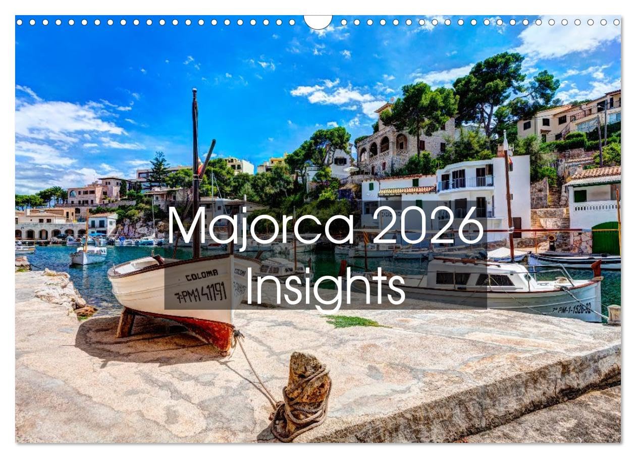 Majorca 2026 Insights (Wall Calendar 2026 DIN A3 landscape), CALVENDO 12 Month Wall Calendar: Great pictures of Majorca invite you to dream. The ... and new views in a totally different light. Leisure, Home & Garden