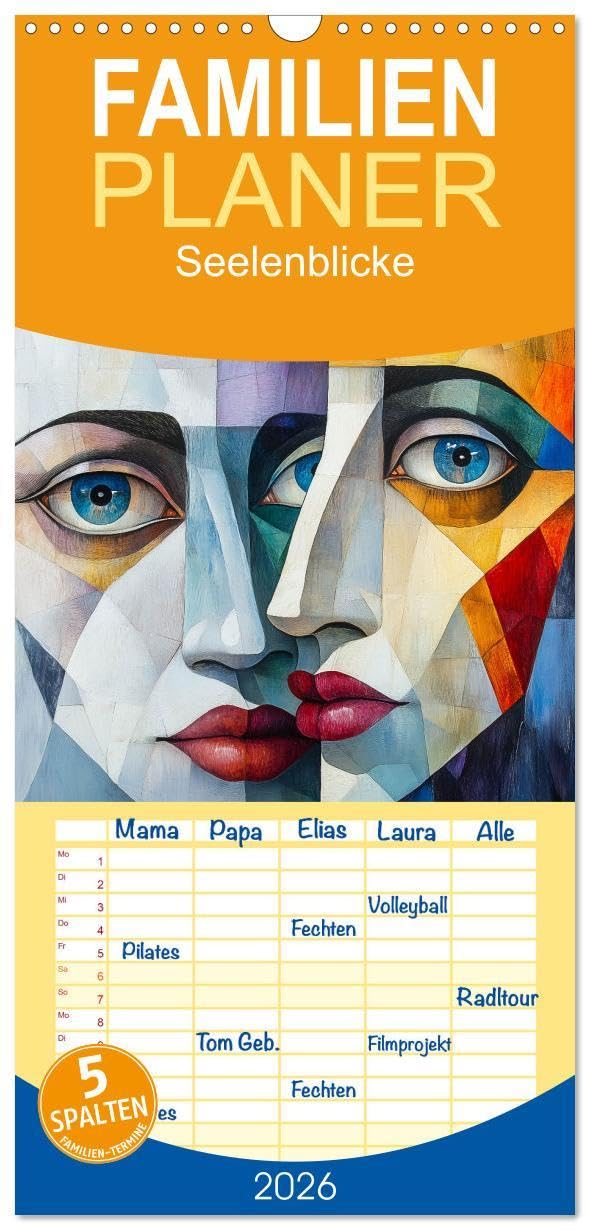 Familienplaner 2026 - Seelenblicke mit 5 Spalten (Wandkalender, 21 x 45 cm) CALVENDO: Diese Kollektion fängt die unsichtbare Verbindung zwischen ... und tiefen Emotionen ein. (CALVENDO Kunst) Arts & Music