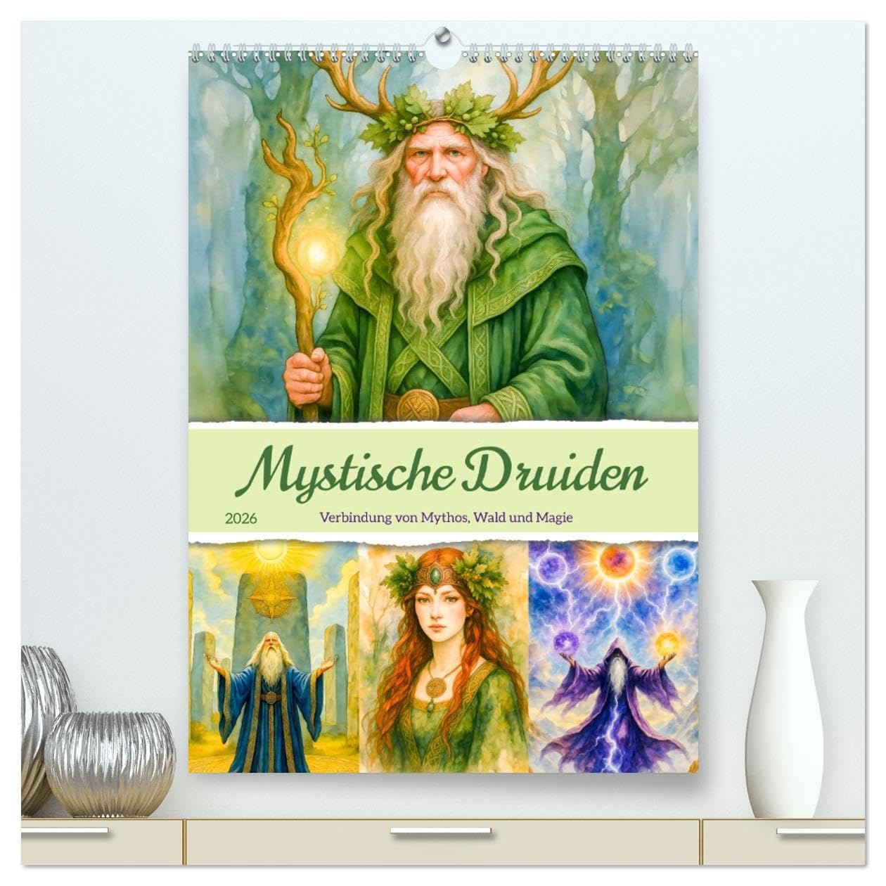 Mystische Druiden - Verbindung von Mythos, Natur und Magie (hochwertiger Premium Wandkalender 2026 DIN A2 hoch), Kunstdruck in Hochglanz: Kalender mit ... im KI-Aquarellstil (CALVENDO Glaube) Social Sciences