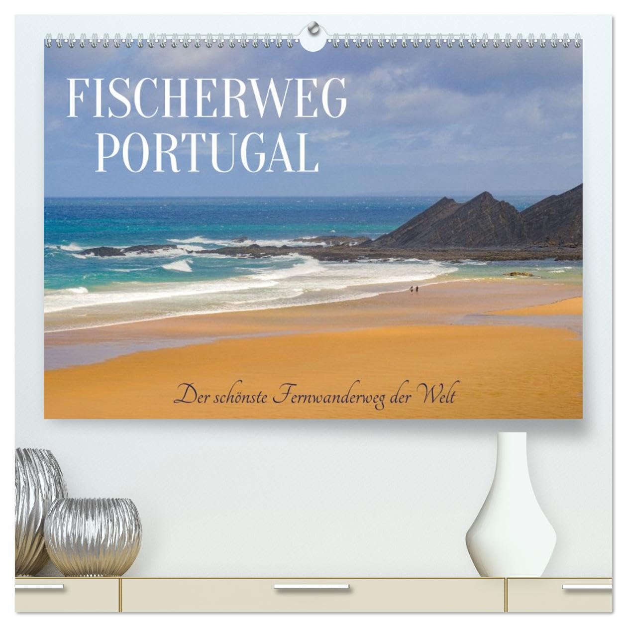 Fischerweg Portugal (hochwertiger Premium Wandkalender 2026 DIN A2 quer), Kunstdruck in Hochglanz: Unterwegs auf der Rota Vicentina im Südwesten von Portugal. (CALVENDO Orte) Leisure, Home & Garden