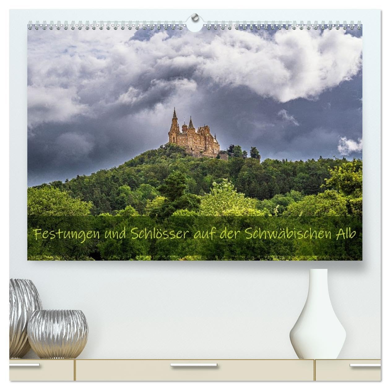 Festungen und Schlösser auf der Schwäbischen Alb (hochwertiger Premium Wandkalender 2026 DIN A2 quer), Kunstdruck in Hochglanz: Historische Streifzüge auf der Schwäbischen Alb (CALVENDO Orte) Social Sciences