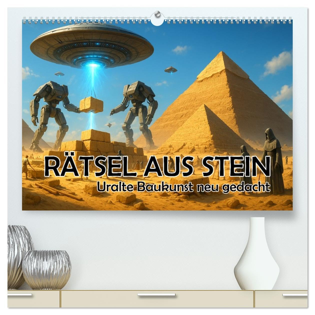 Rätsel aus Stein - Uralte Baukunst neu gedacht (hochwertiger Premium Wandkalender 2026 DIN A2 quer), Kunstdruck in Hochglanz: Weltwunder, Aliens & Geheimnisse (CALVENDO Orte) Leisure, Home & Garden