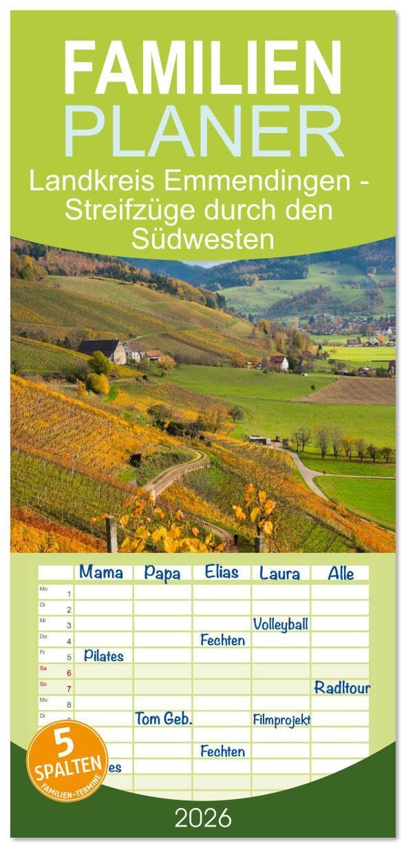 Familienplaner 2026 - Landkreis Emmendingen - Streifzüge durch den Südwesten mit 5 Spalten (Wandkalender, 21 x 45 cm) CALVENDO: Die vielfältige und ... zieht jeden in Ihren Bann (CALVENDO Orte) Calendars
