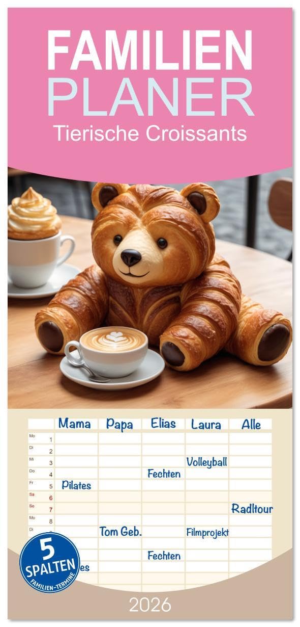 Familienplaner 2026 - Tierische Croissants mit 5 Spalten (Wandkalender, 21 x 45 cm) CALVENDO: Croissants im Café: Tierische Leckereien am Tisch (CALVENDO Lifestyle) Leisure, Home & Garden