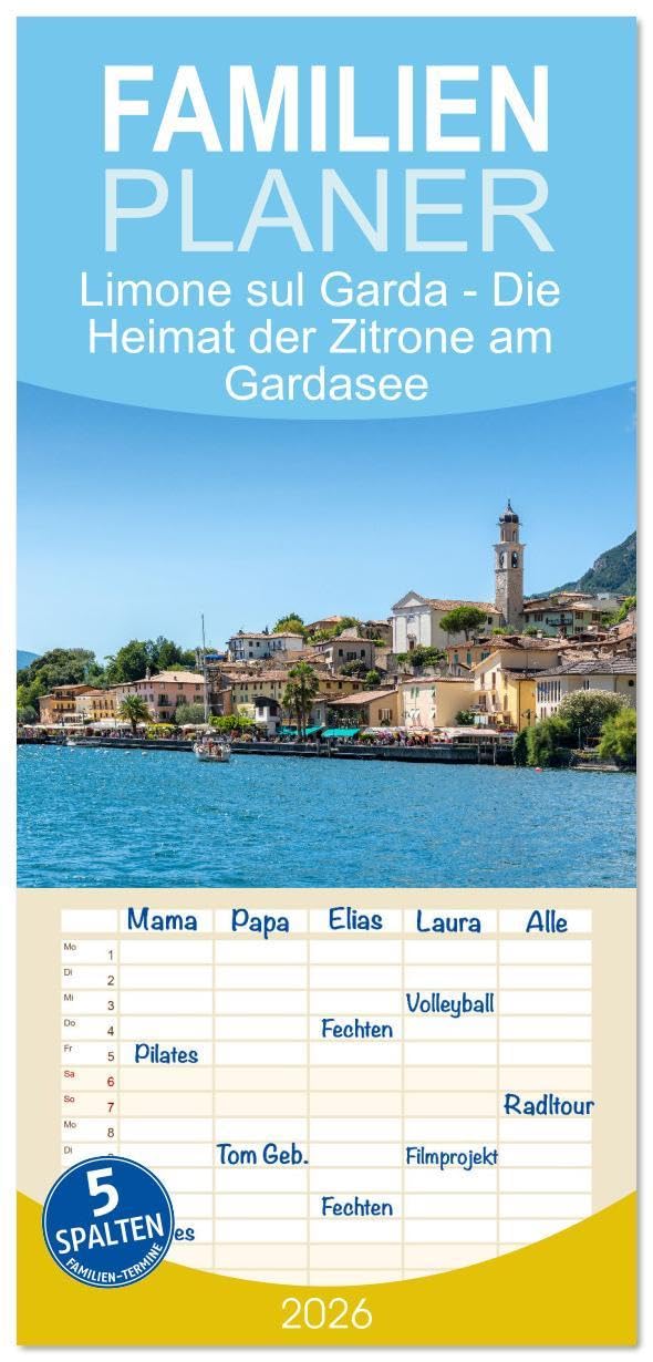 Familienplaner 2026 - Limone sul Garda - Die Heimat der Zitrone am Gardasee mit 5 Spalten (Wandkalender, 21 x 45 cm) CALVENDO: Zitrusparadies am ... Kalender von Limone sul Garda (CALVENDO Orte) Leisure, Home & Garden