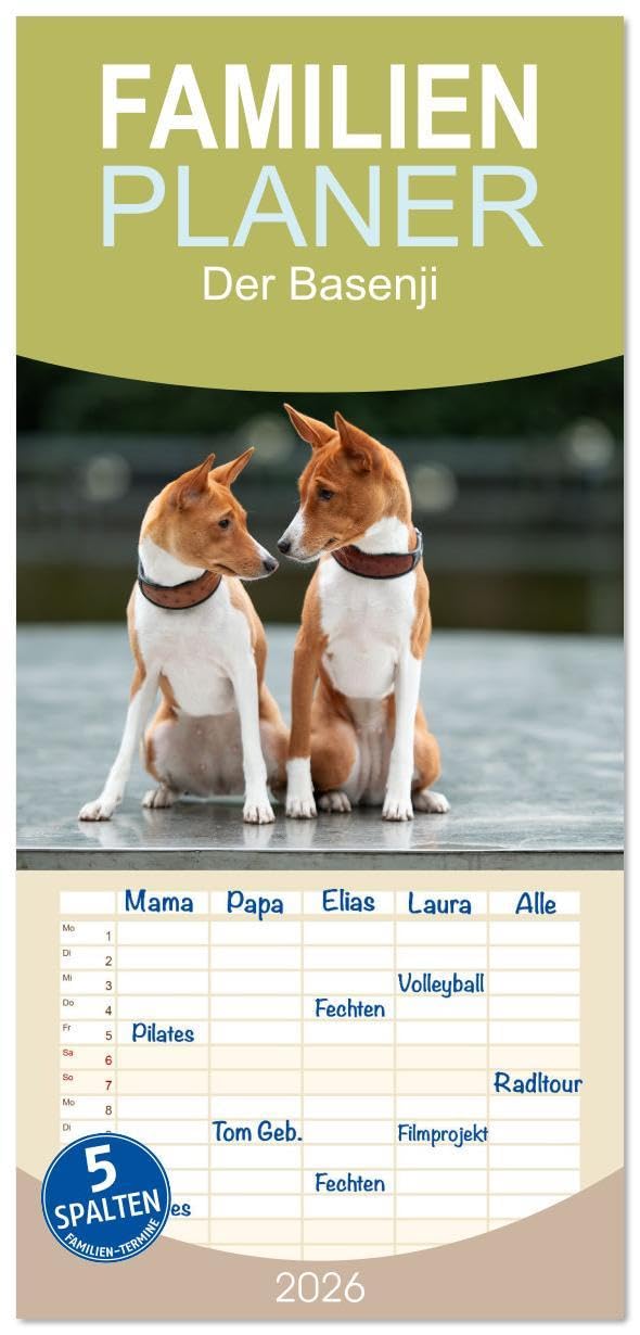 Familienplaner 2026 - Der Basenji mit 5 Spalten (Wandkalender, 21 x 45 cm) CALVENDO: Der Basenji in seiner Farbvielfalt (CALVENDO Tiere) Natural Sciences