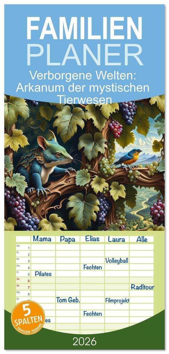Familienplaner 2026 - Verborgene Welten: Arkanum der mystischen Tierwesen mit 5 Spalten (Wandkalender, 21 x 45 cm) CALVENDO: Entdecken Sie eine Welt voller phantastischer Kreaturen! (CALVENDO Tiere) Natural Sciences