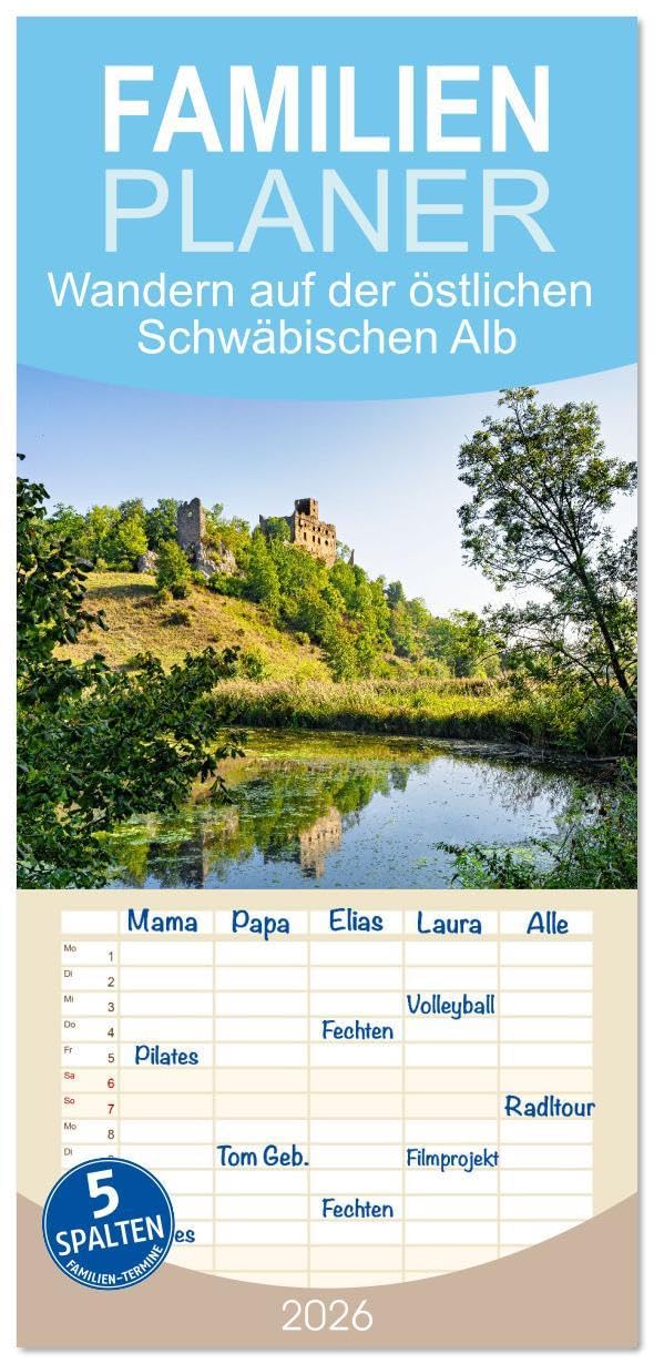 Familienplaner 2026 - Wandern auf der östlichen Schwäbischen Alb mit 5 Spalten (Wandkalender, 21 x 45 cm) CALVENDO: Die Ostalb ist übersät mit Sehenswürdigkeiten. (CALVENDO Natur) Social Sciences