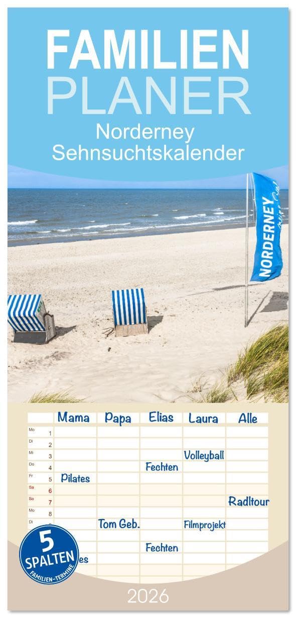 Familienplaner 2026 - Norderney Sehnsuchtskalender mit 5 Spalten (Wandkalender, 21 x 45 cm) CALVENDO: Fantastische Bilder einer Lieblingsinsel (CALVENDO Orte) Social Sciences