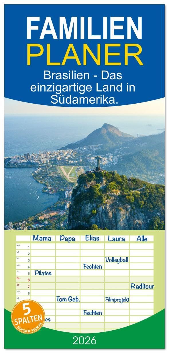 Familienplaner 2026 - Brasilien - Das einzigartige Land in Südamerika. mit 5 Spalten (Wandkalender, 21 x 45 cm) CALVENDO: Entdecken Sie eindrucksvolle Fotografien von Brasilien. (CALVENDO Orte) Leisure, Home & Garden
