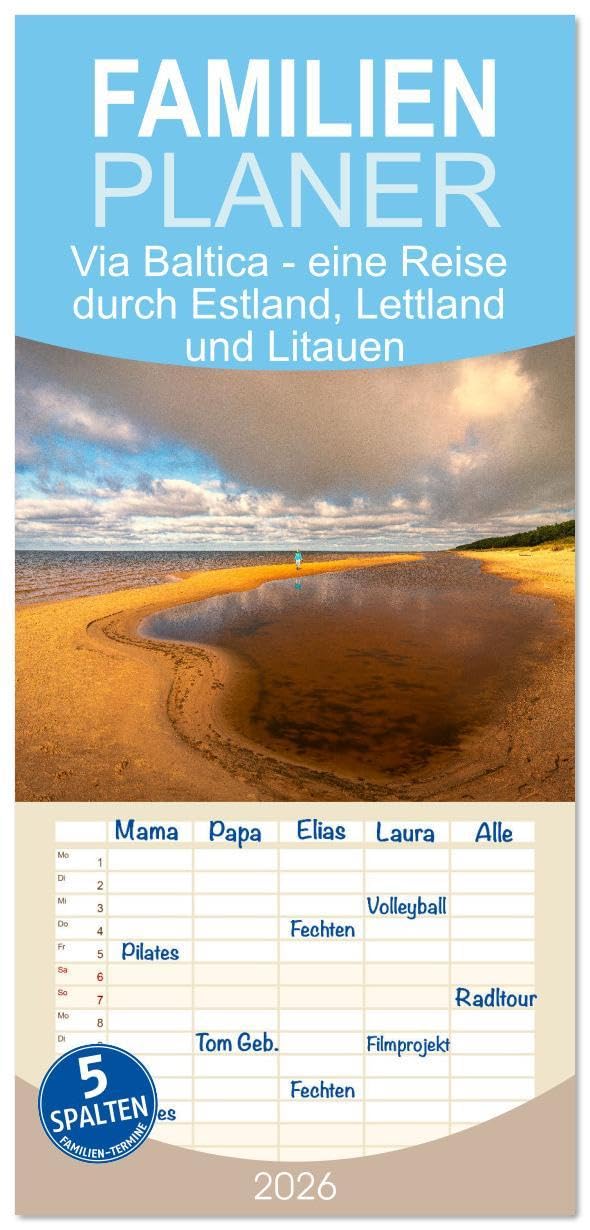 Familienplaner 2026 - Via Baltica - eine Reise durch Estland, Lettland und Litauen mit 5 Spalten (Wandkalender, 21 x 45 cm) CALVENDO: Baltikum, ist ... Lettland und Litauen. (CALVENDO Orte) Leisure, Home & Garden